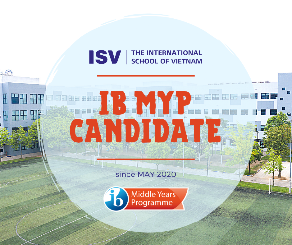 ISV is officially recognised as a candidate for IB Middle Years Programme